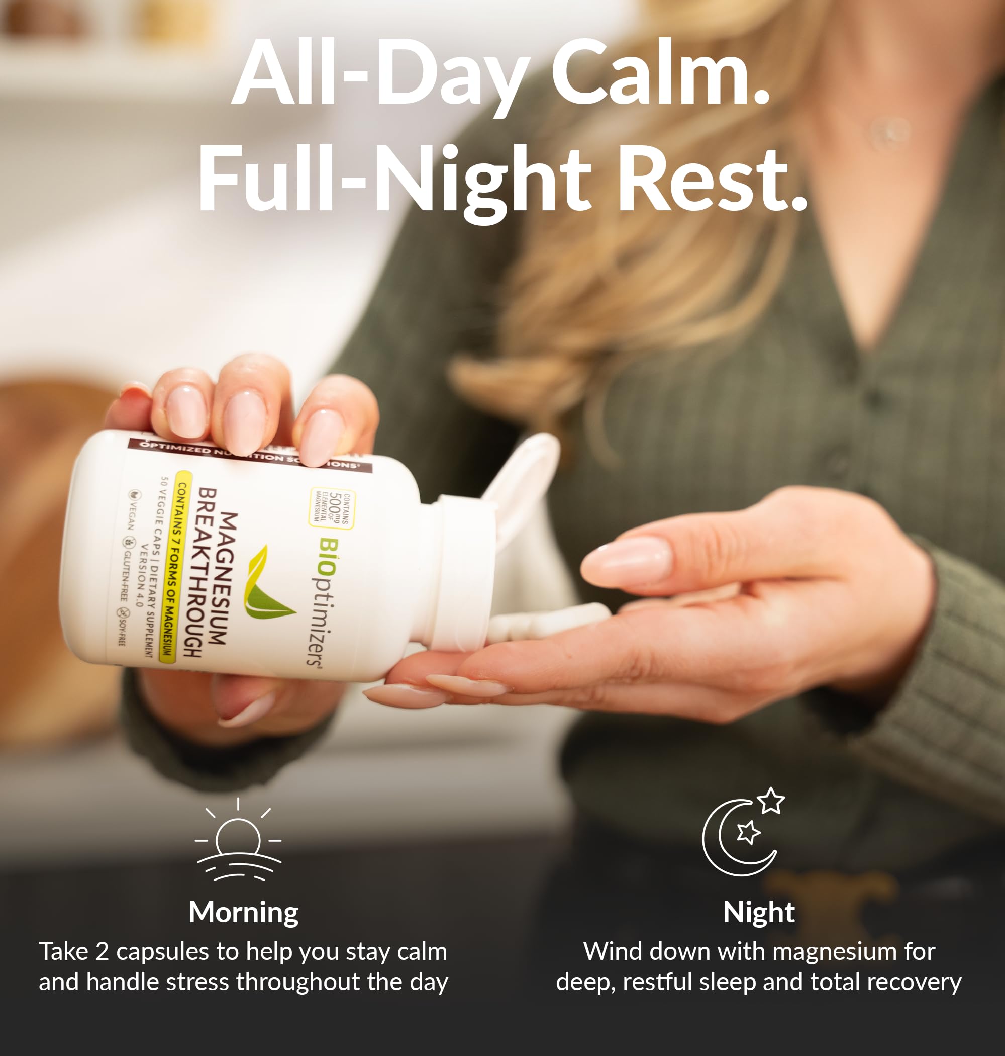 BIOptimizers Magnesium Breakthrough supplement bottle being poured into hand for all-day calm and full-night rest