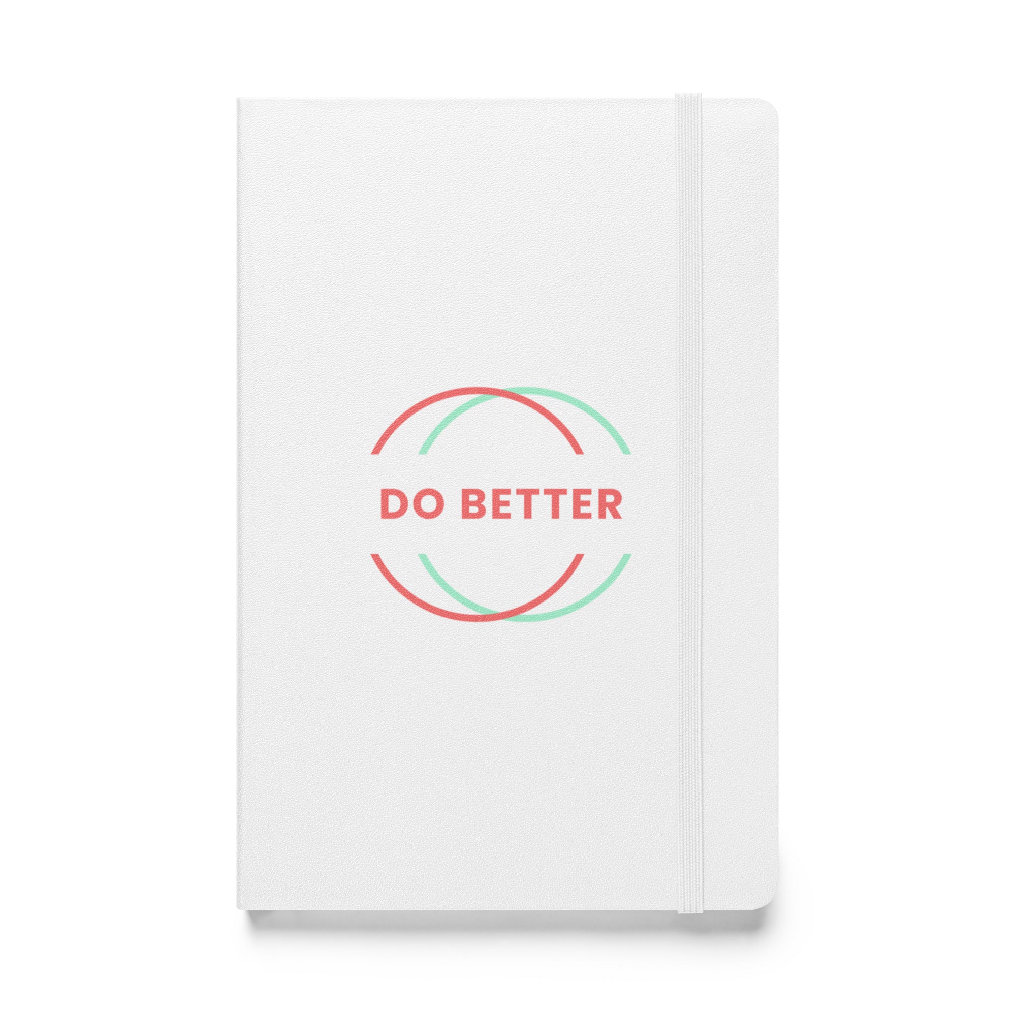 Do Better motivational hardcover notebook with white cover and red and green design by Scaling Better