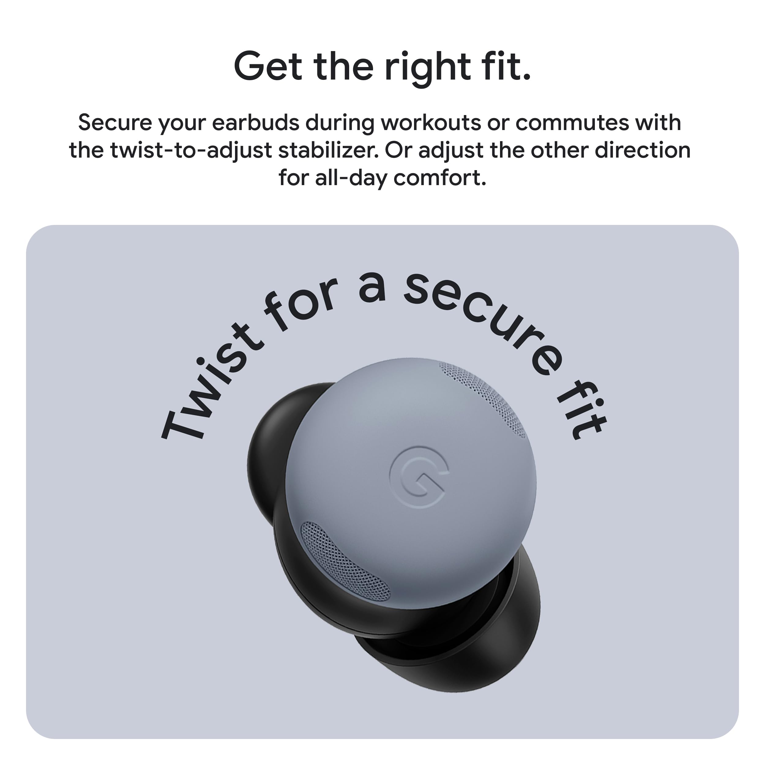 Google Pixel Buds Pro 2 wireless earbuds single gray bud with G logo and twist to adjust stabilizer