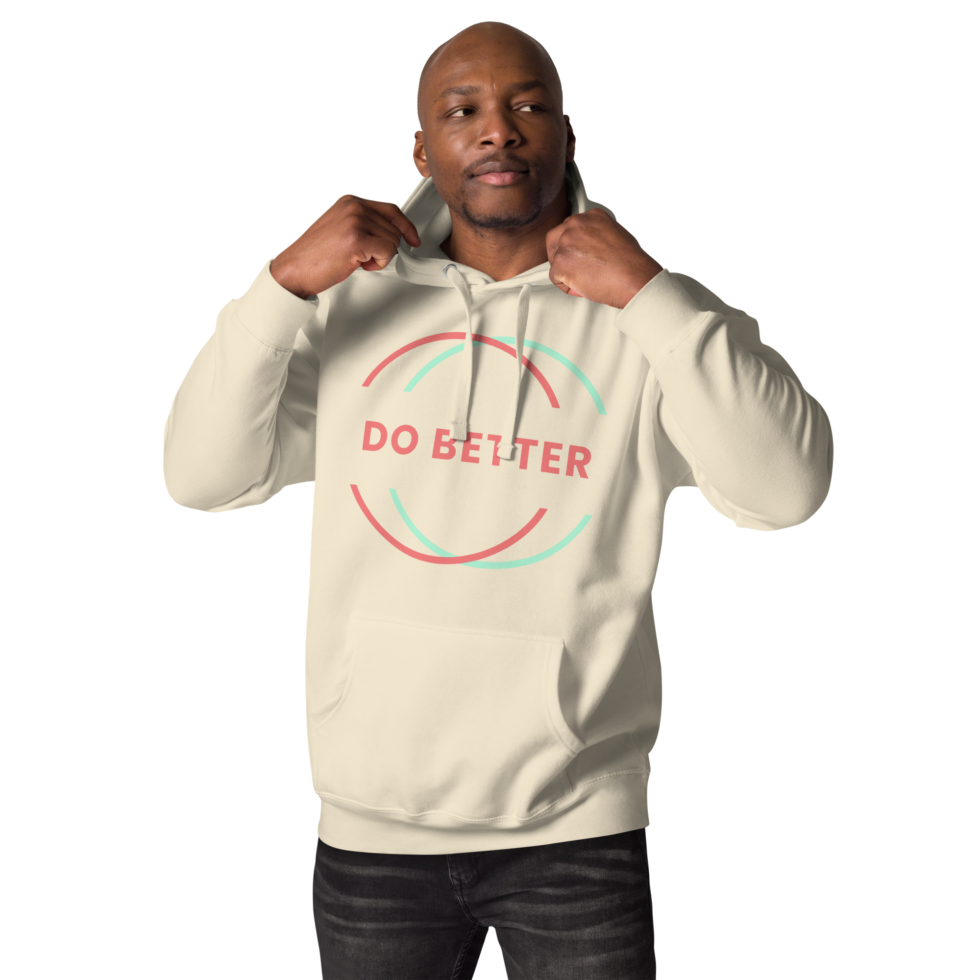 The Do Better Hoodie