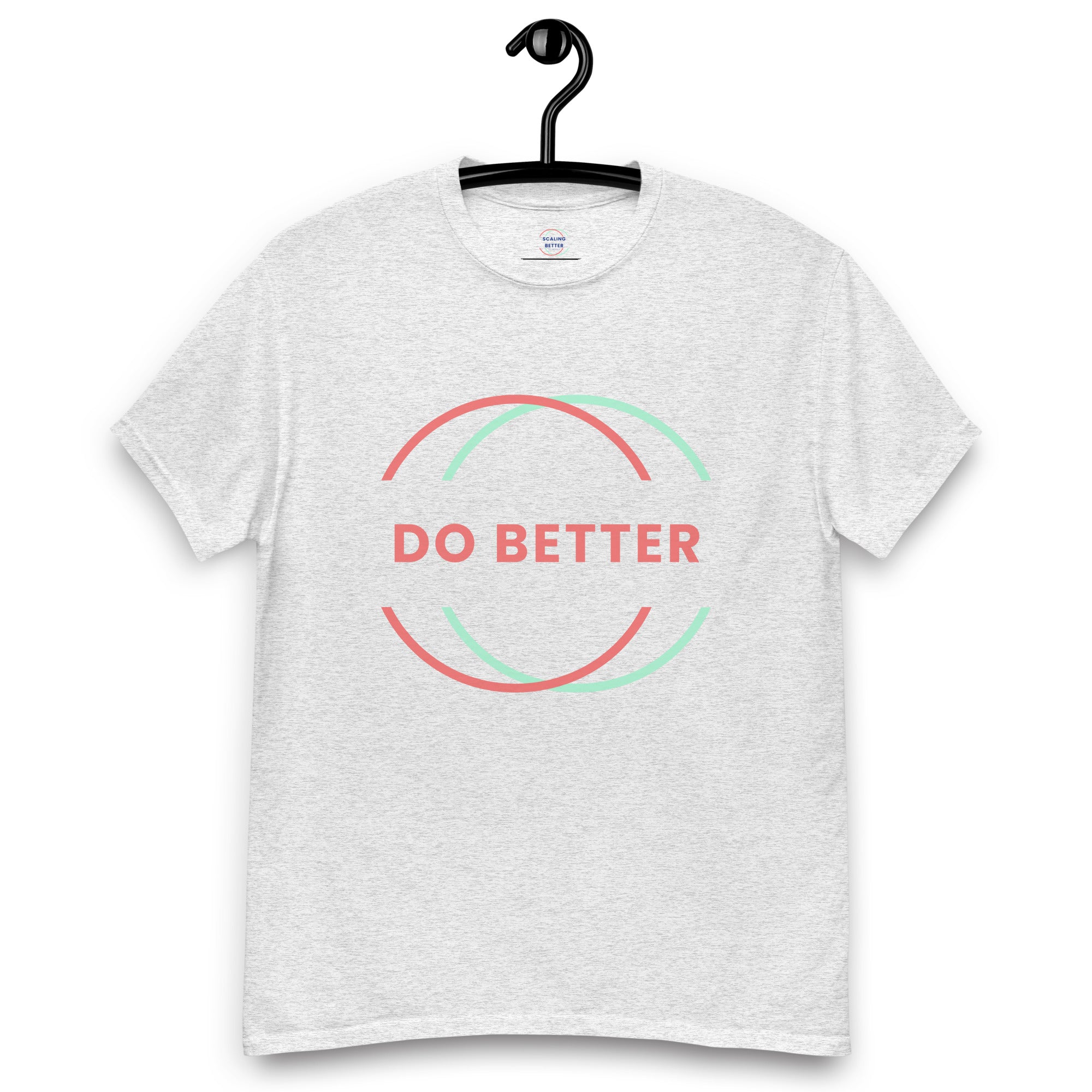 Gray do better motivational tee with red and green circular design and bold text on front