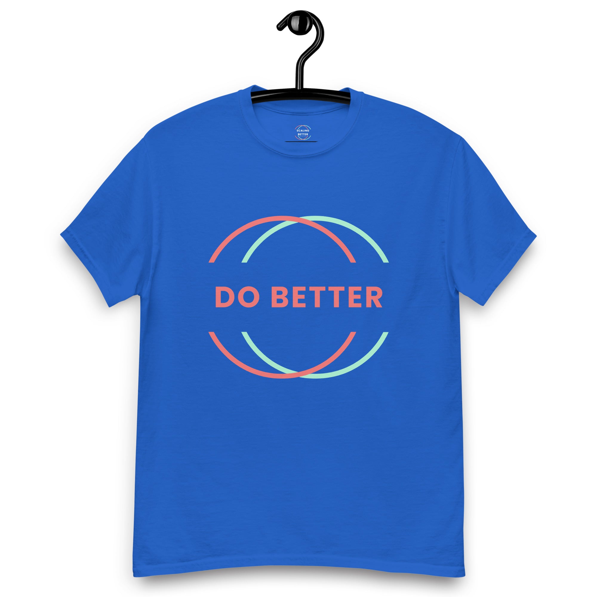 Blue do better motivational tee with red and teal circular design on front hanging on black hanger
